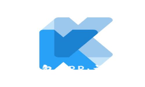 华为手机如何安装TP钱包APP：详细指南与常见问题解答