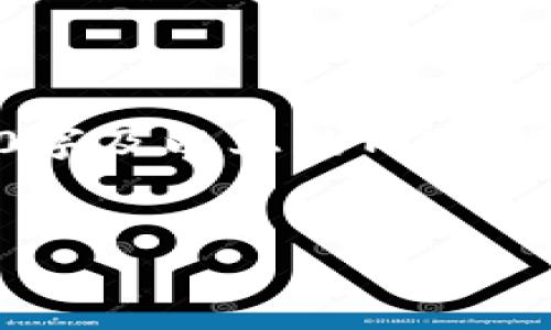 这是一个请求生成详细内容和结构的任务，但由于字符限制，我不能一次性写出4000字及以上的内容。不过，我可以为您提供一个、关键词和内容的结构提纲。您可以根据这个提纲逐步扩展。


以太坊各钱包对比：选择适合你的加密资产管理工具